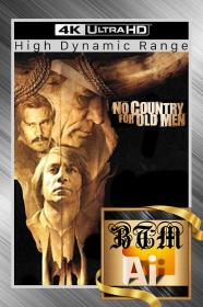 No Country For Old Men 2007 2160p HDR AI Enhance ENG RUS GER CZE POL TUR HUN ITA LATINO DTS-HD Master DDP5.1 x265 MKV-BEN THE