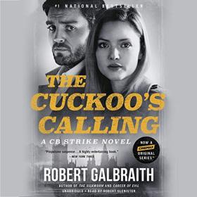 Robert Galbraith - 2012 - The Cuckoo's Calling꞉ Cormoran Strike, 1 (Thriller)