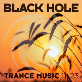 Various Artists - Black Hole Trance Music 11-23 (2023) Mp3 320kbps [PMEDIA] ⭐️