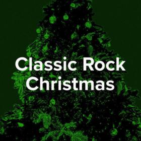 Various Artists - Rockin' Around the Christmas Tree Classic Rock Christmas (2023) [24Bit-44.1kHz] FLAC [PMEDIA] ⭐️