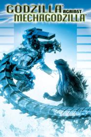 Godzilla Against MechaGodzilla (2002) [720p] [BluRay] [YTS]