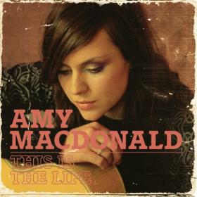Amy Macdonald - This is The Life (Expanded) [2CD] (2007 Pop) [Flac 16-44]