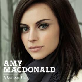 Amy Macdonald - A Curious Thing (Special Orchestral Edition) [2CD] (2010 Pop) [Flac 16-44]