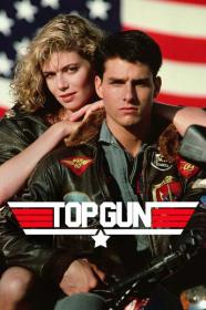 Top Gun 1986 REMASTERED 1080p BluRay DDP5.1 x265 10bit-GalaxyRG265[TGx]