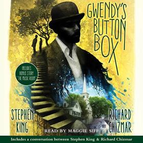 Stephen King, Richard Chizmar - 2017 - Gwendy's Button Box (Horror)