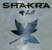Shakra - 2005 - Fall [FLAC]