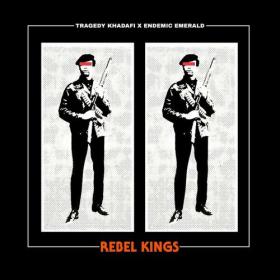Tragedy Khadafi - Rebel Kings (2023) Mp3 320kbps [PMEDIA] ⭐️