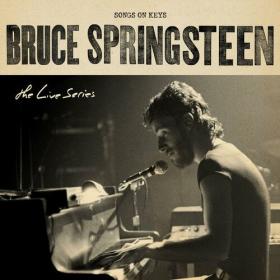 Bruce Springsteen - The Live Series_ Songs on Keys (2023) Mp3 320kbps [PMEDIA] ⭐️