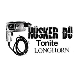 Hüsker Dü - Tonite LONGHORN (2023) [24Bit-96kHz] FLAC [PMEDIA] ⭐️