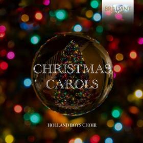Holland Boys Choir - Christmas Carols (2023) [16Bit-44.1kHz] FLAC [PMEDIA] ⭐️