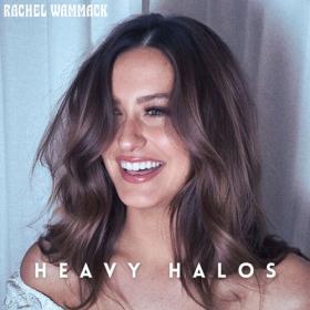 Rachel Wammack - Heavy Halos (2023) [24Bit-48kHz] FLAC [PMEDIA] ⭐️