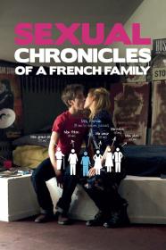 Sexual Chronicles Of A French Family (2012) [UNCUT] [720p] [BluRay] [YTS]