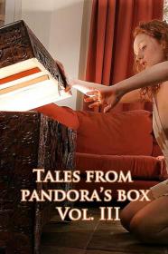 Tales From Pandoras Box 3 (2023) [1080p] [WEBRip] [YTS]