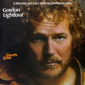 Gordon Lightfoot - Gord's Gold Volume I-II (2 Albums) (1987,1988)⭐FLAC