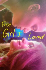 First Girl I Loved (2016) [720p] [WEBRip] [YTS]