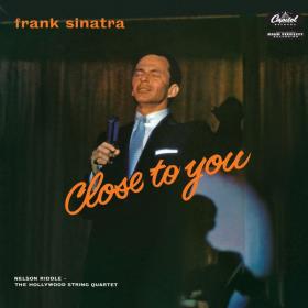 Frank Sinatra - Close To You (1956 Pop) [Flac 24-96]