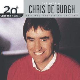Chris De Burgh - 20th Century Masters  The Best Of Chris De Burgh (2004 Pop) [Flac 16-44]