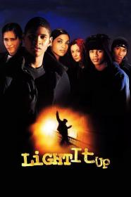 Light It Up (1999) [1080p] [BluRay] [5.1] [YTS]