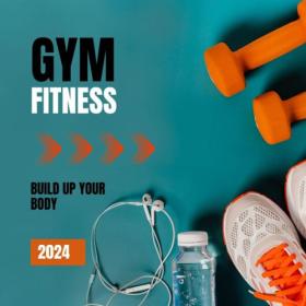 Various Artists - GYM FITNESS BUILD UP YOUR BODY 2024 (2023) Mp3 320kbps [PMEDIA] ⭐️