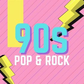 Various Artists - 90's Pop & Rock (2023) Mp3 320kbps [PMEDIA] ⭐️