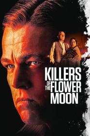 Killers Of The Flower Moon 2023 1080p WEBRip x264 AAC - NoGroup