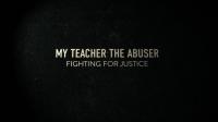 BBC Panorama 2023 My Teacher the Abuser Fighting for Justice 1080p HDTV x265 AAC