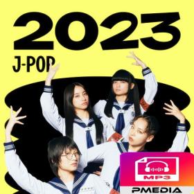 Various Artists - Best of J-pop (2023) Mp3 320kbps [PMEDIA] ⭐️