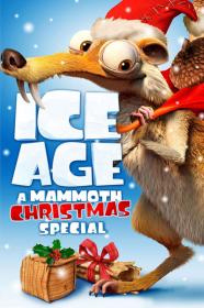 Ice Age A Mammoth Christmas 2011 720p DSNP WEBRip 400MB x264-GalaxyRG[TGx]