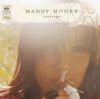 Mandy Moore - 2003 - Coverage