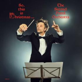 The Second Hand Orchestra - So, this is christmas   (2023) [24Bit-44.1kHz] FLAC [PMEDIA] ⭐️