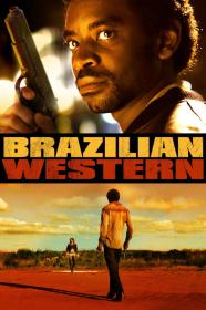 Brazilian Western (2013) [1080p] [BluRay] [5.1] [YTS]