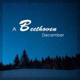 Ludwig van Beethoven - A Beethoven December (2023) Mp3 320kbps [PMEDIA] ⭐️