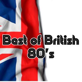 Various Artists - Best of British 80's (2023) Mp3 320kbps [PMEDIA] ⭐️