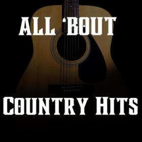 Various Artists - All 'Bout Country Hits (2023) Mp3 320kbps [PMEDIA] ⭐️