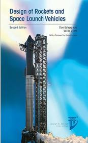 [ CourseWikia com ] Design of Rockets and Space Launch Vehicles, Second Edition