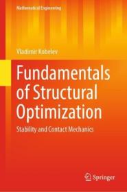 Fundamentals of Structural Optimization - Stability and Contact Mechanics
