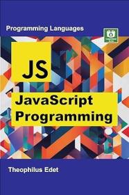 JavaScript Programming (Mastering Programming Languages Series)