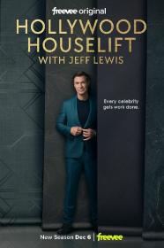 Hollywood Houselift with Jeff Lewis S02E01 1080p WEB h264-EDITH