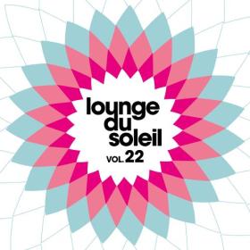 VA - Lounge Du Soleil, Vol  23 (2021) MP3