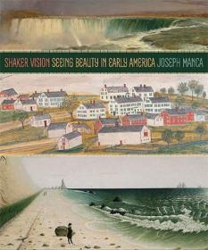 Shaker Vision - Seeing Beauty in Early America