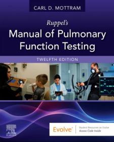 Ruppel's Manual of Pulmonary Function Testing 12th Edition (True PDF)