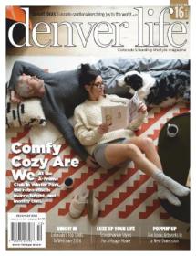 Denver Life Magazine - December 2023