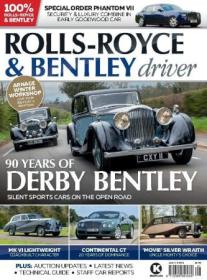 Rolls Royce & Bentley Driver - January - February 2024