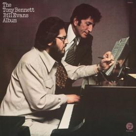Tony Bennett & Bill Evans - The Tony Bennett_Bill Evans Album (2023) (2023) [16Bit-44.1kHz] FLAC [PMEDIA] ⭐️