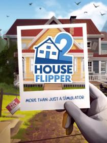 House Flipper 2 [DODI Repack]