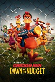 Chicken Run Dawn Of The Nugget (2023) [1080p] [WEBRip] [5.1] [YTS]