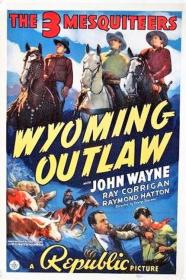 Wyoming Outlaw (1939) [720p] [BluRay] [YTS]