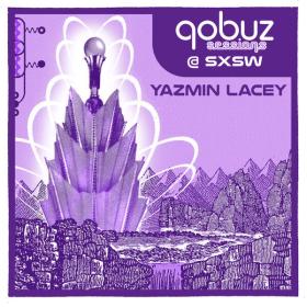 Yazmin Lacey - Qobuz Sessions at SXSW (Live At Kmfa Studios Austin, March, 2023) (2023 R&B) [Flac 24-96]