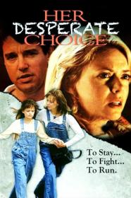 Her Desperate Choice (1996) [720p] [WEBRip] [YTS]