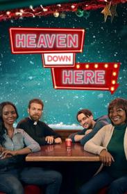 Heaven Down Here 2023 1080p WEB-DL HEVC x265 5 1 BONE